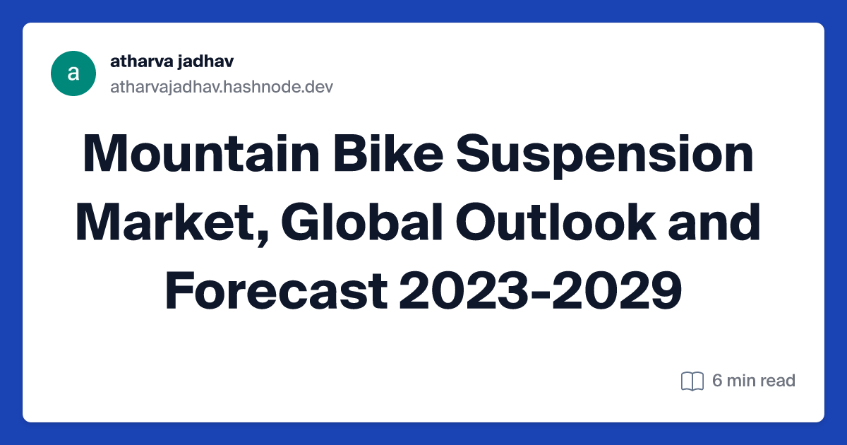 Mountain Bike Suspension Market, Global Outlook and Forecast 2023-2029