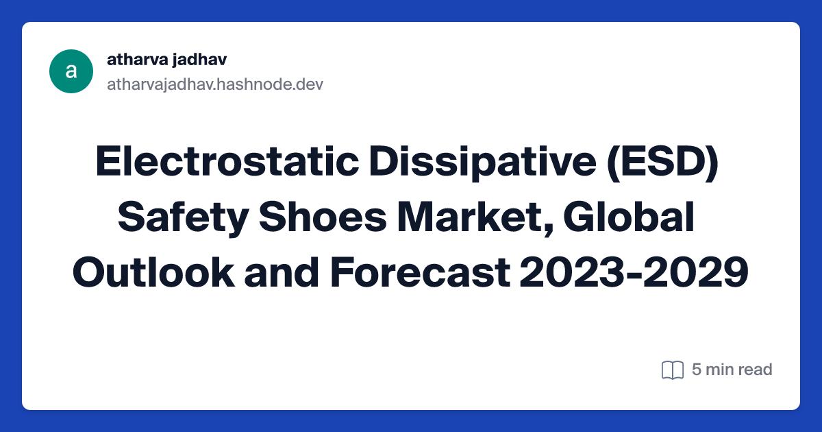 Electrostatic Dissipative (ESD) Safety Shoes Market, Global Outlook and Forecast 2023-2029