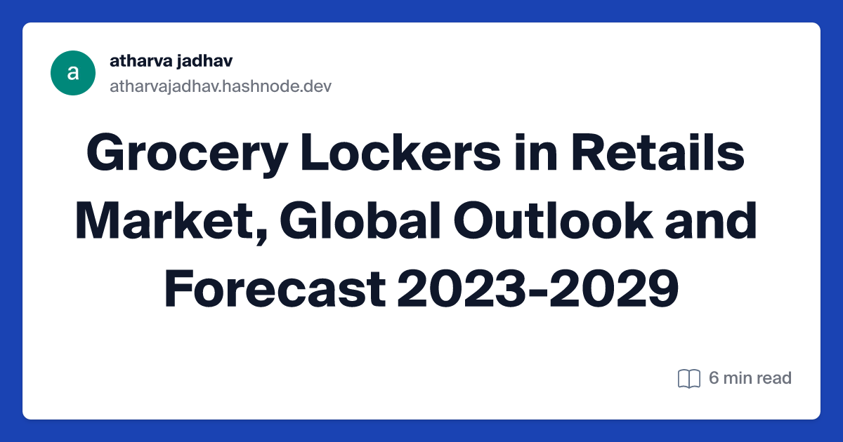 Grocery Lockers in Retails Market, Global Outlook and Forecast 2023-2029